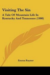 Enlarge image Cover: Visiting The Sin - Kessinger Publishing