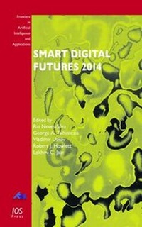 Enlarge image Cover: Smart Digital Futures 2014 - IOS Press,US