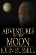 Cover: Adventures in the Moon - The Floating Press