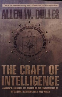 Enlarge image Cover: The Craft of Intelligence - Lyons Press
