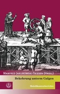 Cover: Bekehrung unterm Galgen - Evangelische Verlagsanstalt
