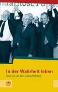 Cover: In der Wahrheit leben - Evangelische Verlagsanstalt