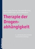 Cover: Therapie der Drogenabh&auml;ngigkeit - Kohlhammer