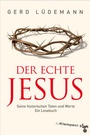 Cover: Der echte Jesus - zu Klampen Verlag