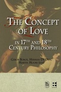 Cover: The Concept of Love in 17th and 18th Century Philosophy - Leuven University Press