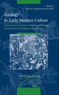 Cover: Zoology in Early Modern Culture: Intersections of Science, Theology, Philology, and Political and Religious Education - Brill