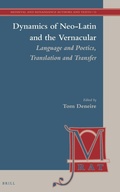 Cover: Dynamics of Neo-Latin and the Vernacular - Brill