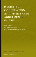 Cover: Regional Cooperation and Free Trade Agreements in Asia - Martinus Nijhoff