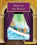Cover: Reader's Theatre: Mitch to the Rescue - Cengage Learning Australia
