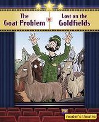 Enlarge image Cover: Reader's Theatre: The Goat Problem and Lost on the Goldfields - Cengage Learning Australia