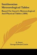 Cover: Smithsonian Meteorological Tables - Kessinger Publishing