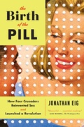 Cover: The Birth of the Pill - W. W. Norton & Company