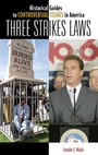 Cover: Three Strikes Laws - Greenwood Press
