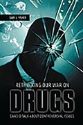 Cover: Rethinking Our War on Drugs - Praeger Publishers Inc