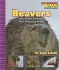 Cover: Beavers and Other Animals with Amazing Teeth - Children's Press(CT)