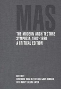 Cover: The Modern Architecture Symposia, 1962-1966 - Yale University Press