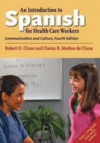 Enlarge image Cover: An Introduction to Spanish for Health Care Workers - Yale University Press