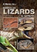 Cover: A Guide to Australian Lizards in Captivity - ABK Publications