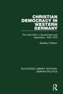 Cover: Christian Democracy in Western Germany (RLE: German Politics) - Routledge