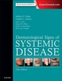Cover: Dermatological Signs of Systemic Disease - Elsevier
