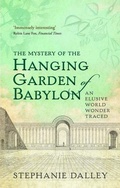 Cover: The Mystery of the Hanging Garden of Babylon - Oxford University Press
