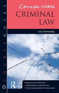 Enlarge image Cover: Course Notes: Criminal Law - Taylor & Francis