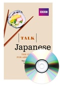 Cover: Talk Japanese (Book/CD Pack) - BBC Active