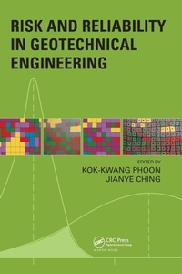 Enlarge image Cover: Risk and Reliability in Geotechnical Engineering - CRC Press