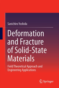 Abbildung von: Deformation and Fracture of Solid-State Materials - Springer