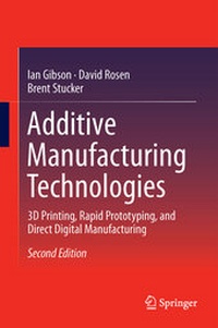 Enlarge image Cover: Additive Manufacturing Technologies - Springer