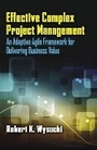 Cover: Effective Complex Project Management - J Ross Publishing