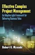 Cover: Effective Complex Project Management - J Ross Publishing