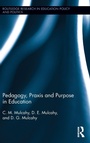 Bild: Pedagogy, Praxis and Purpose in Education - Routledge