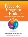 Cover: The Preceptor Program Builder - Hcpro, a Division of Simplify Compliance