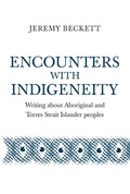 Cover: Encounters with Indigeneity - Aboriginal Studies Press