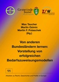 Cover: Von anderen Bundesl&auml;ndern lernen: Vorstellung von erfolgreichen Bedarfszuweisungsmodellen - Forum St. Lambrecht