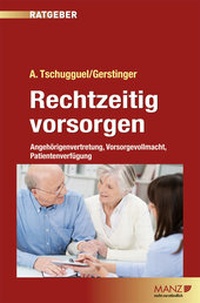 Abbildung von: Rechtzeitig vorsorgen - Manz