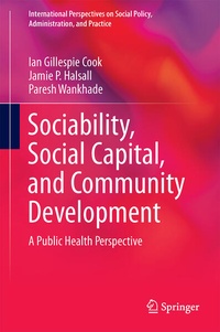 Enlarge image Cover: Sociability, Social Capital, and Community Development - Springer
