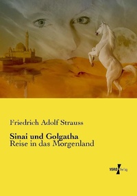 Abbildung von: Sinai und Golgatha - Vero Verlag