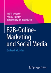 Abbildung von: B2B-Online-Marketing und Social Media - Springer Gabler