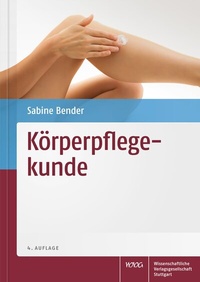 Abbildung von: Körperpflegekunde - Wissenschaftliche Verlagsgesellschaft