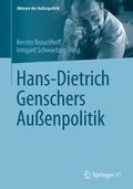 Cover: Hans-Dietrich Genschers Au&szlig;enpolitik - Springer VS
