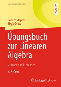 Abbildung von: Übungsbuch zur Linearen Algebra - Springer Spektrum