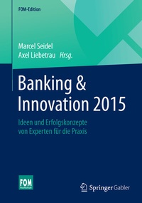 Abbildung von: Banking & Innovation 2015 - Springer Gabler