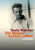 Cover: Ein langes kurzes Leben - Rimbaud Verlag