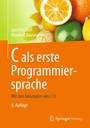 Cover: C als erste Programmiersprache - Springer Vieweg