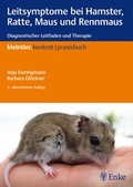 Cover: Leitsymptome bei Hamster, Ratte, Maus und Rennmaus - Enke