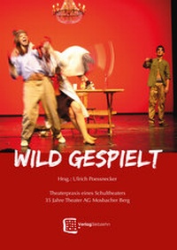 Enlarge image Cover: Wild gespielt - Verlag Siebzehn