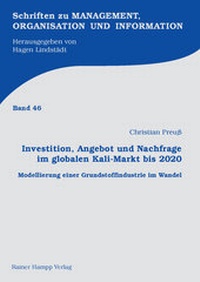 Abbildung von: Investition, Angebot und Nachfrage im globalen Kali-Markt bis 2020 - Edition Rainer Hampp