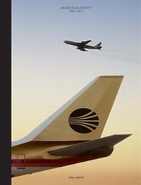 Abbildung von: Airline Visual Identity 1945-1975 (Premium Edition) - Callisto Publishers